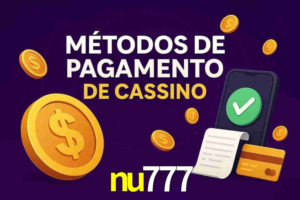 Métodos de Pagamento no nu777